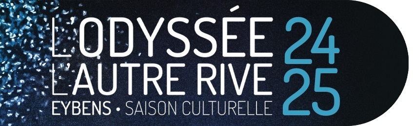 L'Odyssée L'autre rive - Eybens