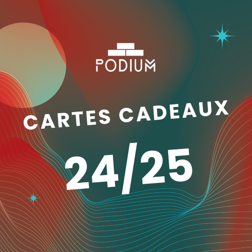 Cartes cadeaux Podium saison 2024-2025