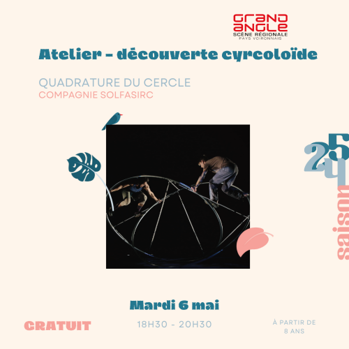 ATELIER DÉCOUVERTE DU CYRCOLOÏDE - Cie Solfasirc