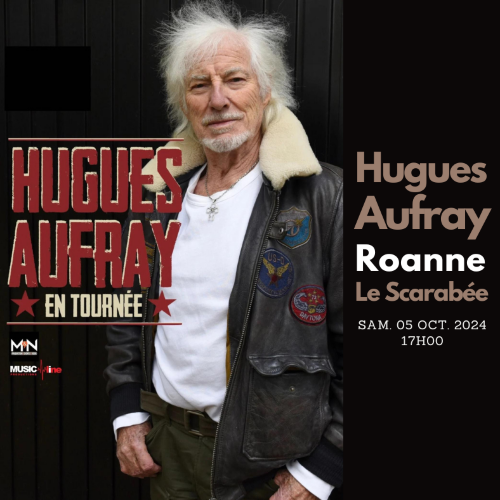 HUGUES AUFRAY - Roanne