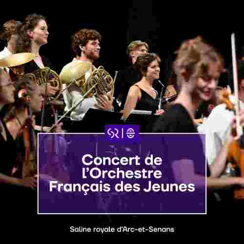 Concert de l'Orchestre Français des Jeunes