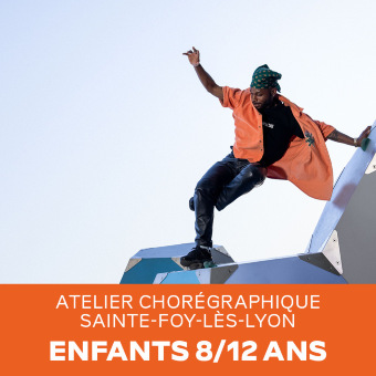 [2425] Atelier Chorégraphique - 8/12 ans - SAINTE FOY