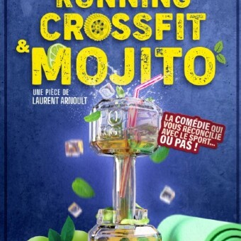 Running, crossfit et mojito