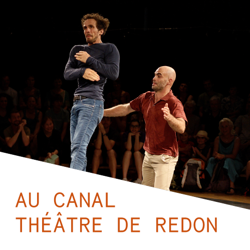 [LE CANAL REDON] DE BONNES RAISONS