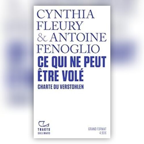 Arpentage : Ce qui ne peut être volé. Cynthia Fleury et Antoine Fenoglio