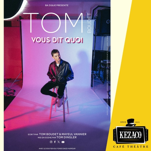 Tom Boudet dans Vous dit quoi