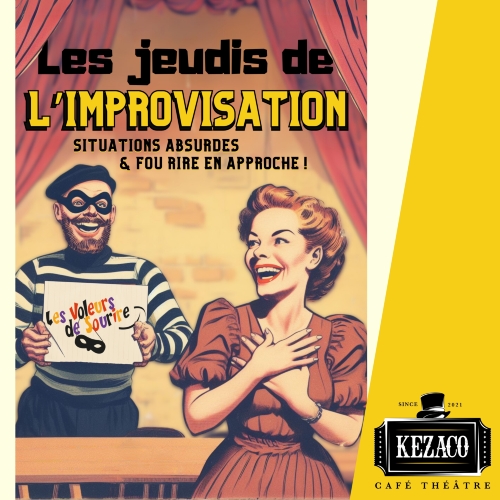 Jeudi de l’improvisation avec Les Voleurs de Sourire