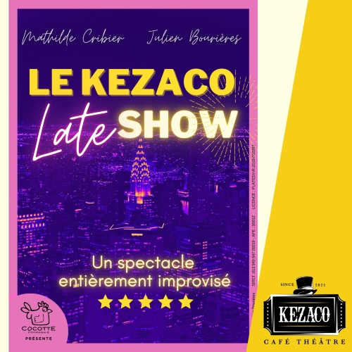 Kezaco Late Show