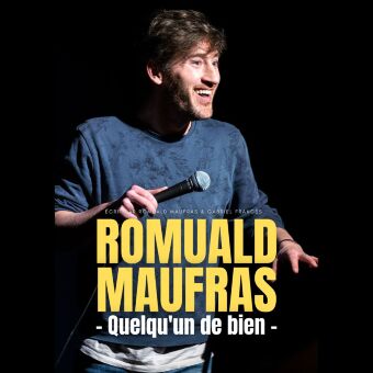 Romuald Maufras - Quelqu'un de bien