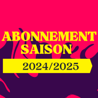 Abonnement 3 spectacles Standard 2023/2024