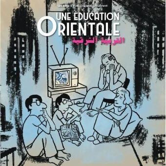 UNE ÉDUCATION ORIENTALE - Charles Berberian et Ian Aledji