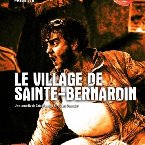 LE VILLAGE DE SAINTE-BERNADIN