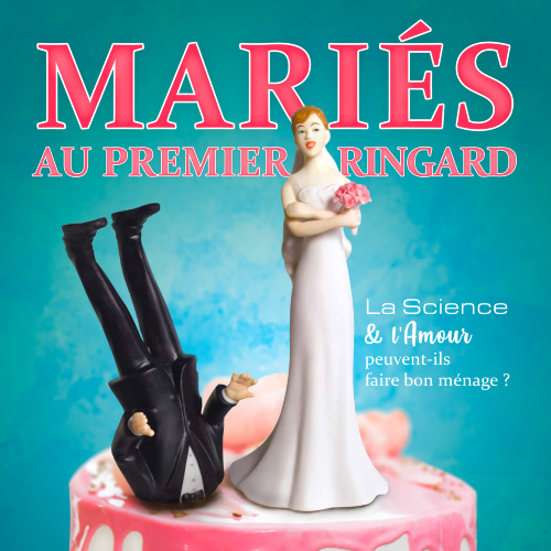 Mariés au premier ringard