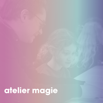 ATELIER MAGIE ⎮ en lien avec le "Close-Up"