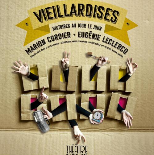 Vieillardises - Cie La Masure Cadencée - Samedi 15 février 2025 - 20h30