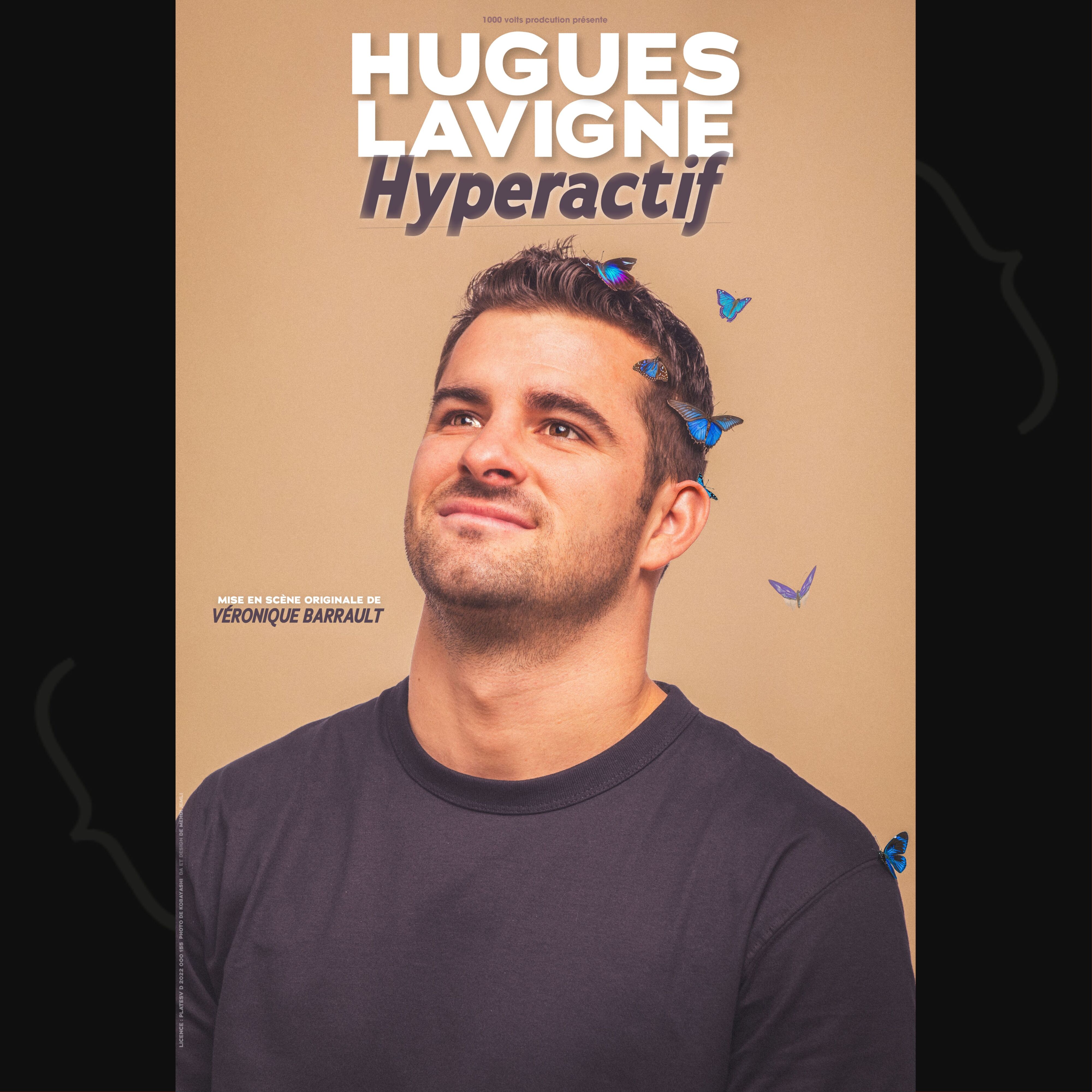 Hugues Lavigne - Hyperactif