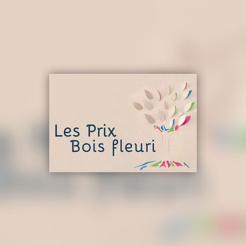 Prix Bois fleuri 2025