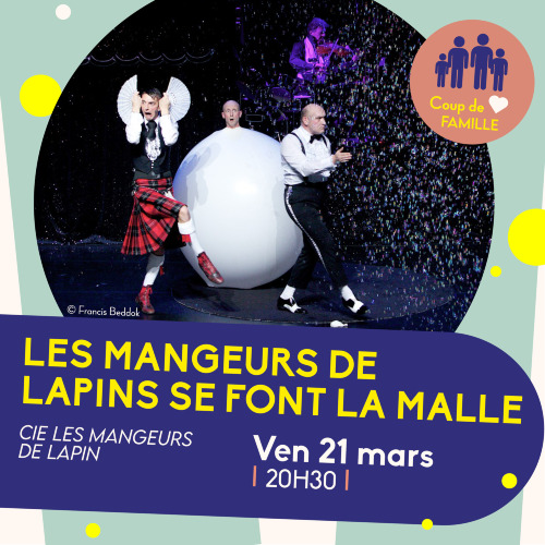 LES MANGEURS DE LAPIN se font la Malle