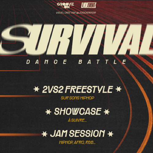 SURVIVAL DANCE BATTLE & GROOVE ON JAM