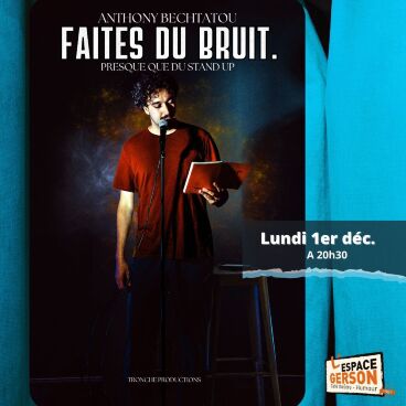 Anthony Bechtatou - Faites du bruit