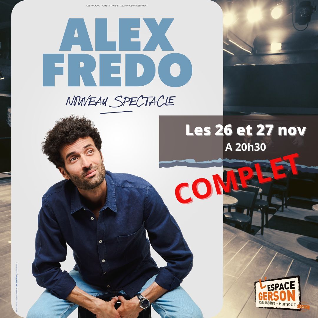 Alex Fredo - Nouveau spectacle