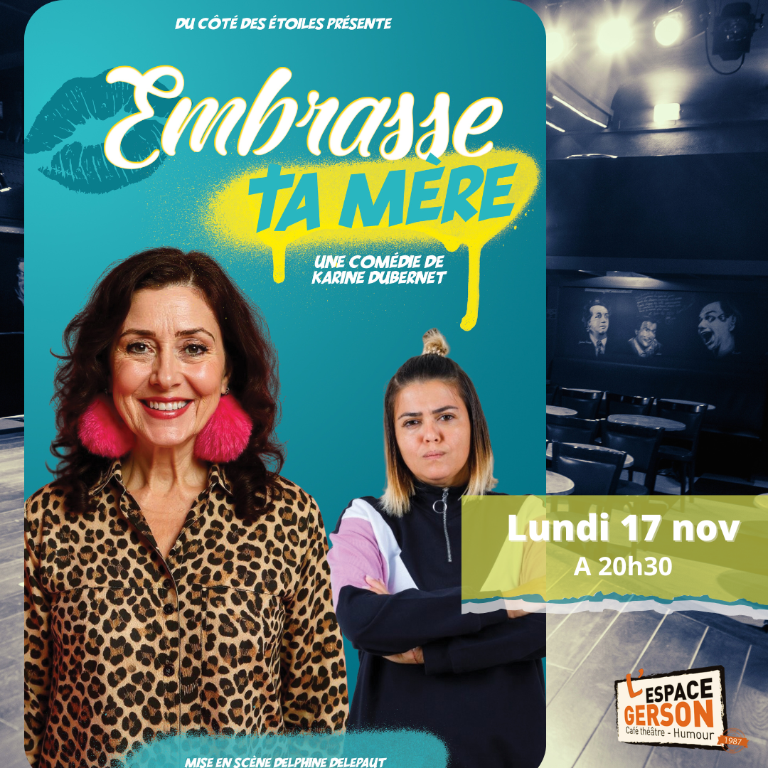 Embrasse ta mère
