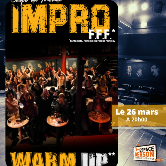 Warm up de la coupe du monde d'impro FFF