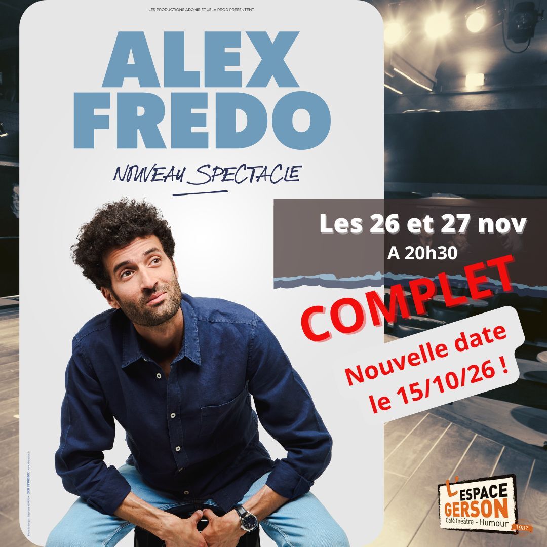 Alex Fredo - Nouveau spectacle