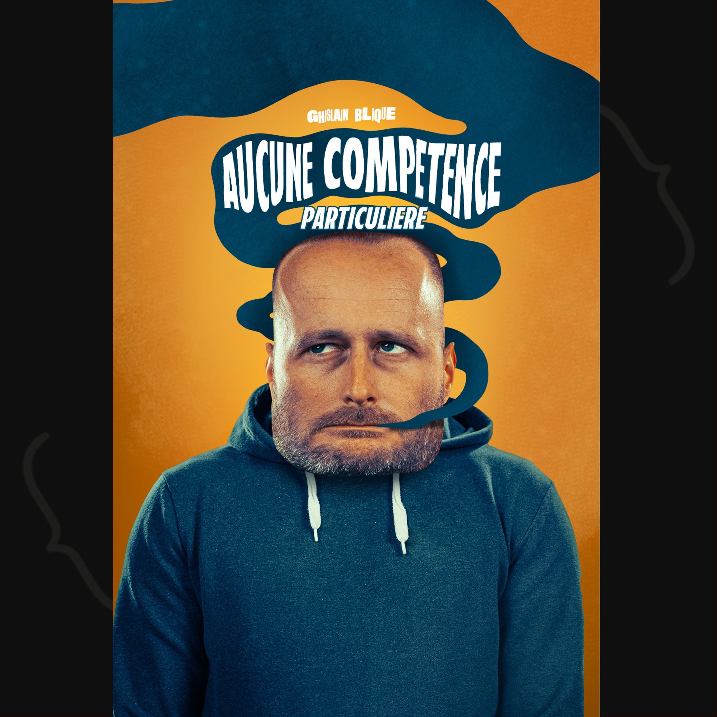 Ghislain Blique - Aucune compétence particulière