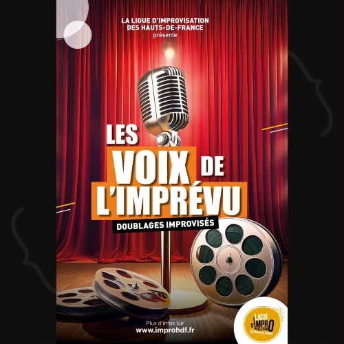Les Voix de l’Imprévu ! – Ligue d&rsquo;improvisation des Hauts de France