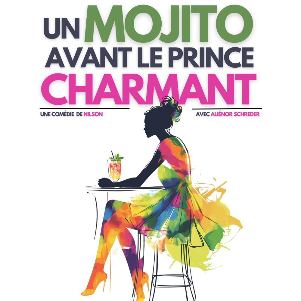Un Mojito Avant le Prince Charmant