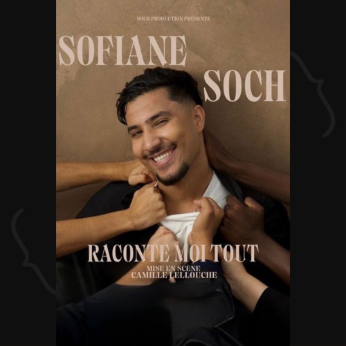 Sofiane SOCH – Raconte moi tout