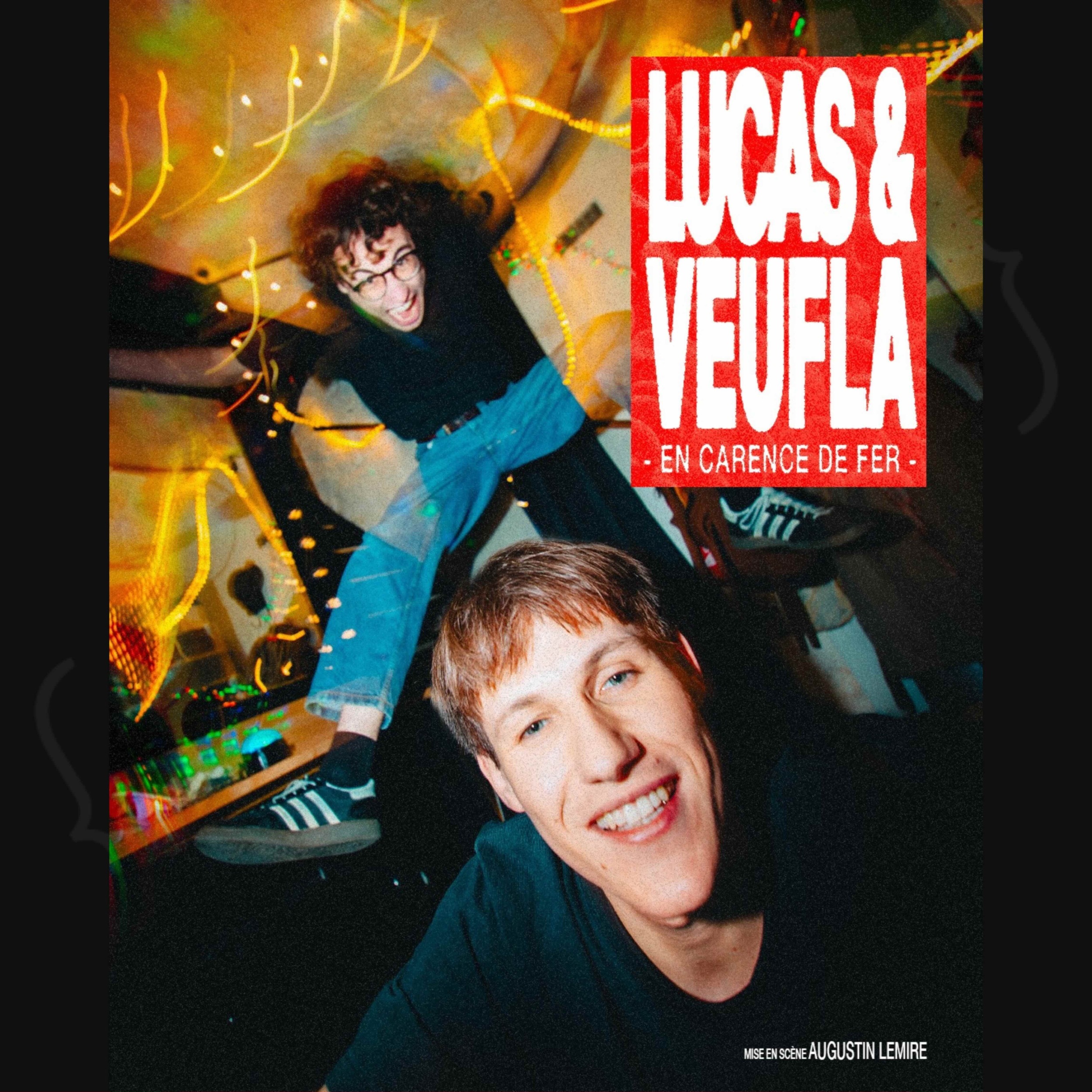 Lucas & Veufla - En carence de fer