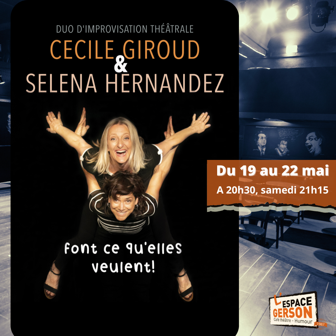 Affiche de Cécile Giroud & Selena Hernandez - Font ce qu'elles veulent!