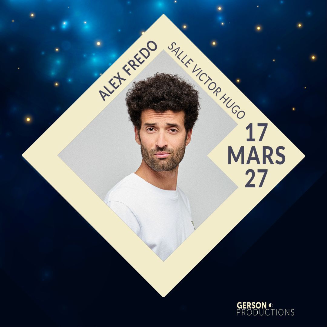 Affiche de Alex Fredo // Salle Victor Hugo 69006