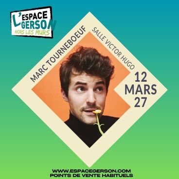 Marc Tourneboeuf // Salle Victor Hugo 69006