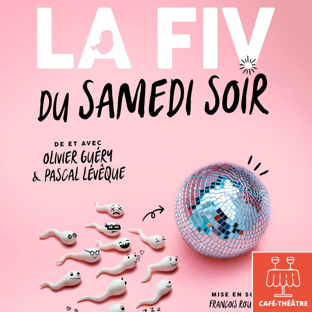 La FIV du samedi soir