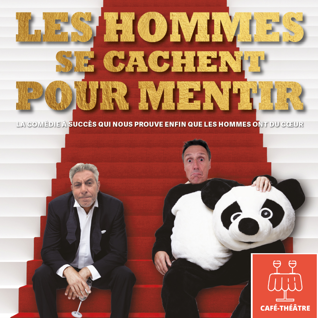 Les Hommes se cachent pour mentir
