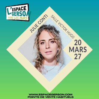 Julie Conti // Salle Victor hugo 69006