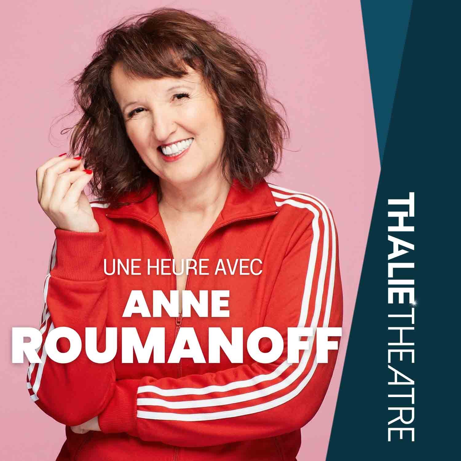 Une heure avec Anne Roumanoff