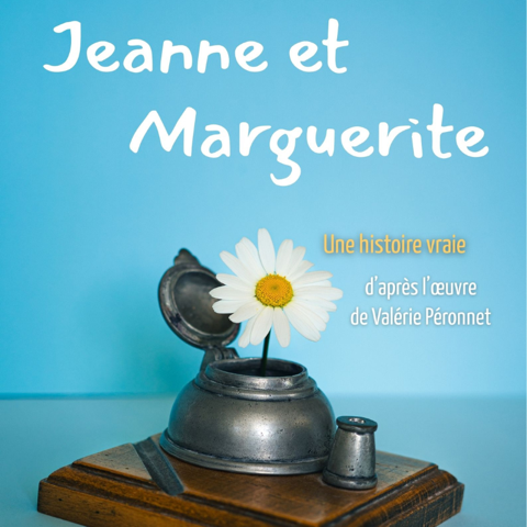 Jeanne et Marguerite