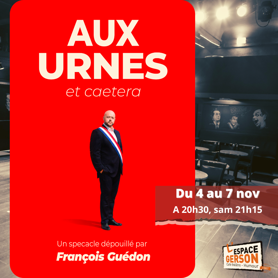 François Guédon - Aux Urnes et caetera