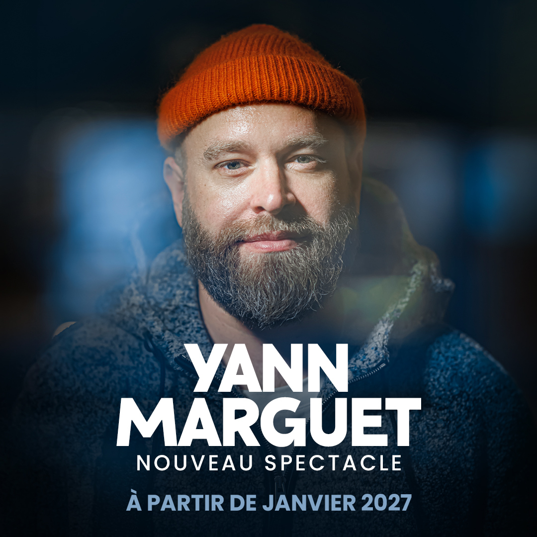 YANN MARGUET - NOUVEAU SPECTACLE