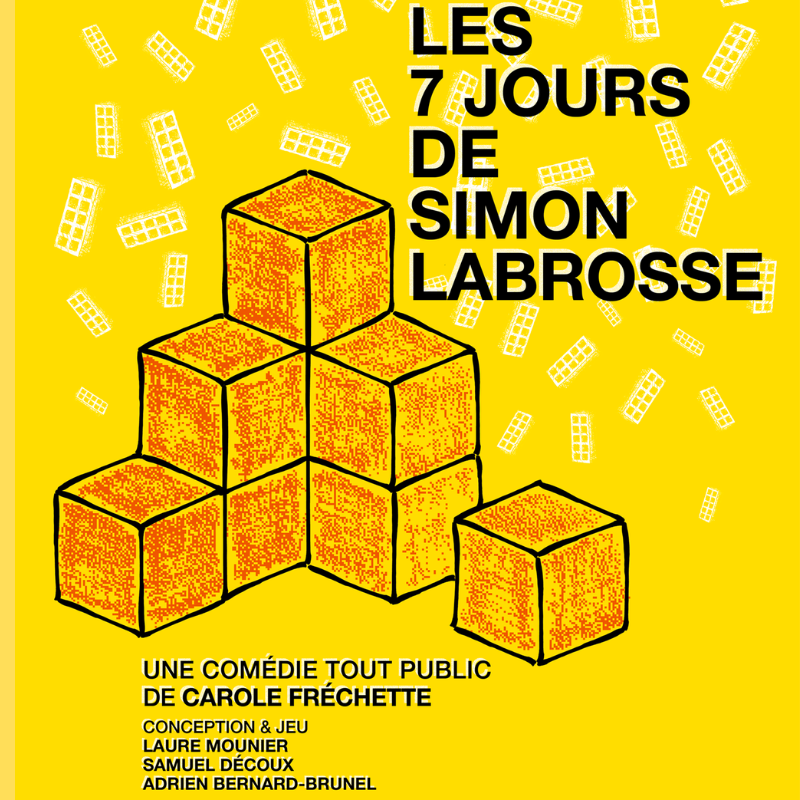 Les 7 jours de Simon Labrosse - 19h30