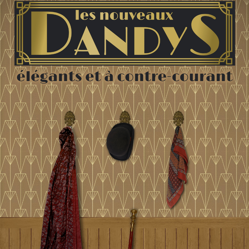 Les nouveaux Dandys