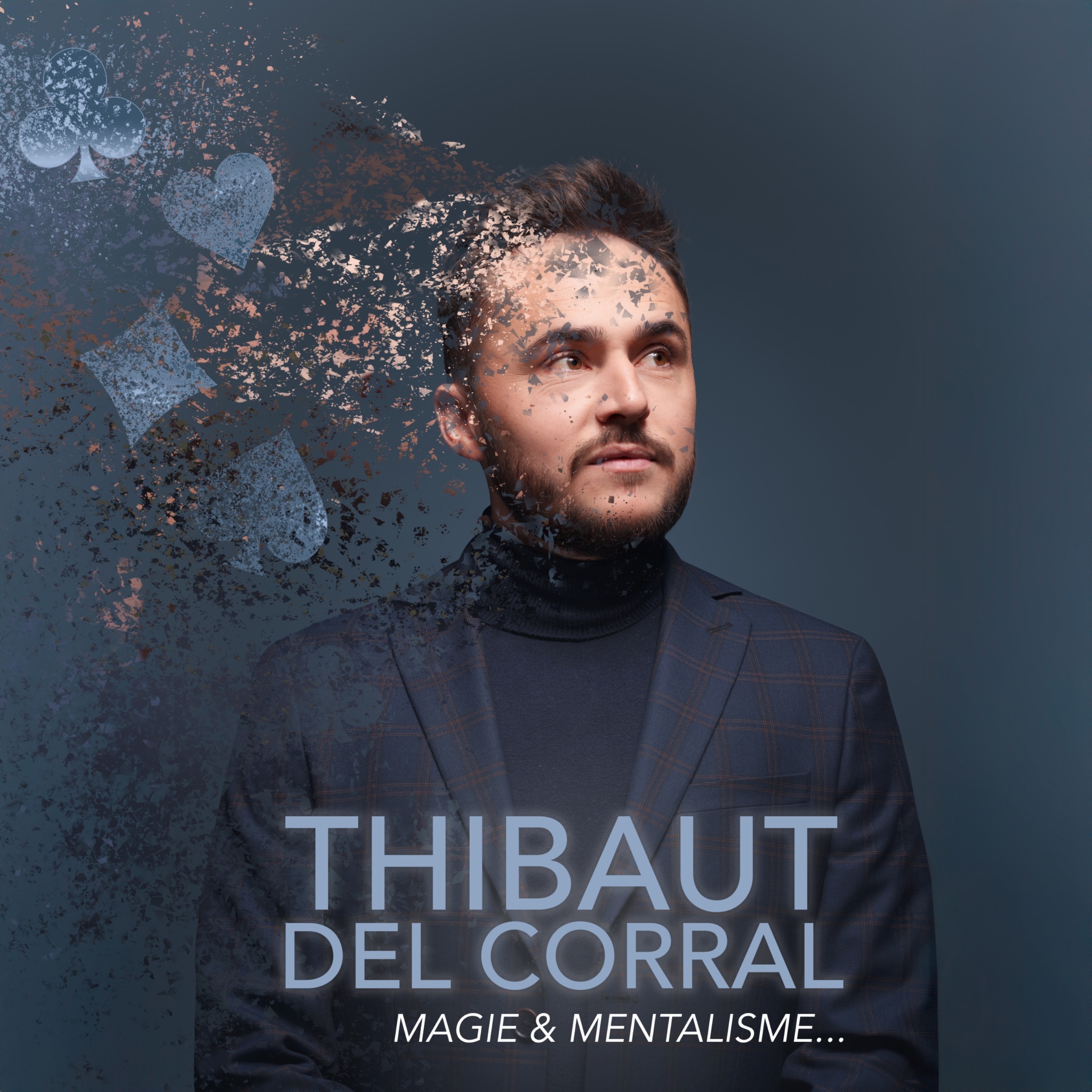 Thibaut Del Corral dans Magie & Mentalisme