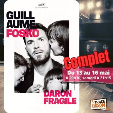 Guillaume Fosko - Daron Fragile