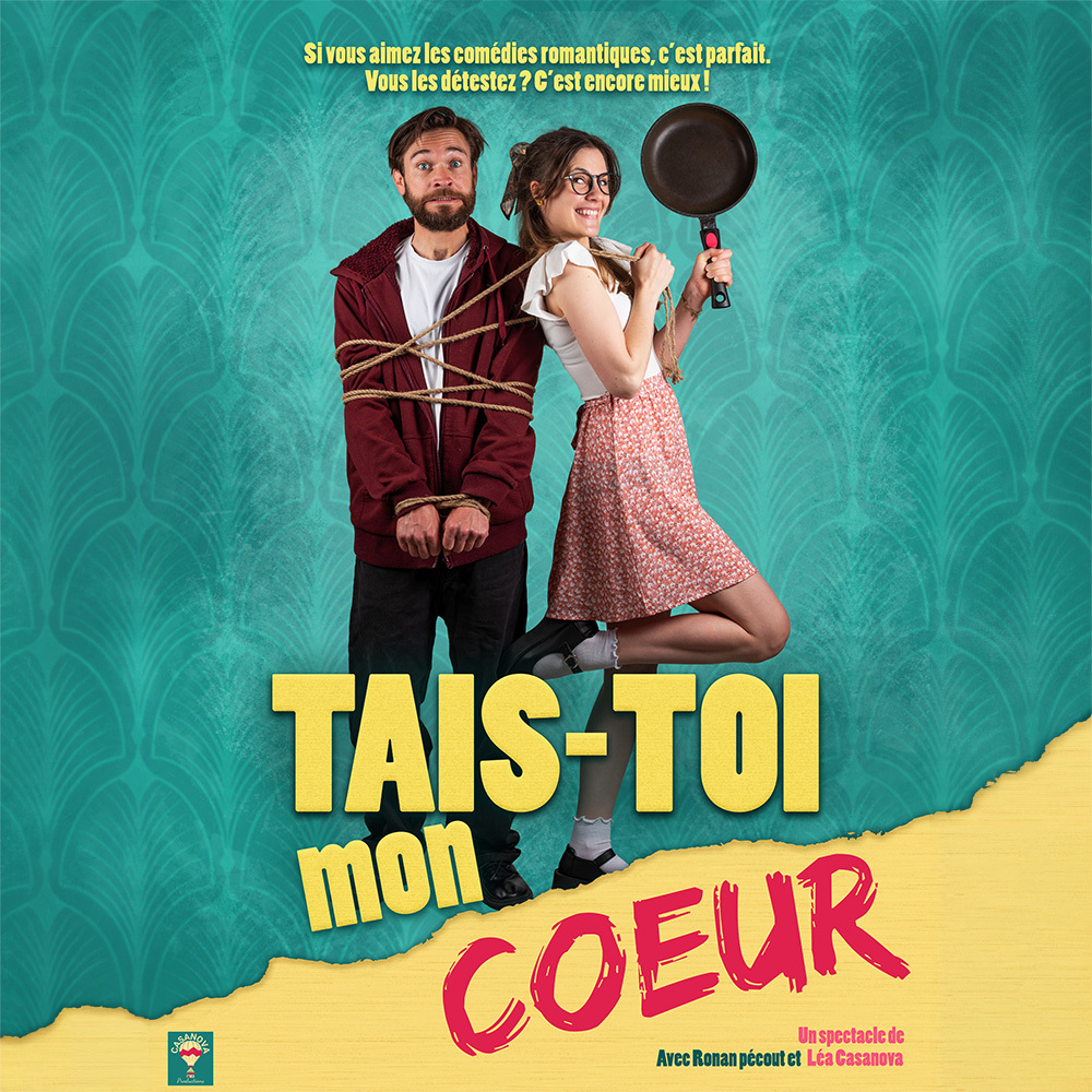 Tais-toi mon coeur