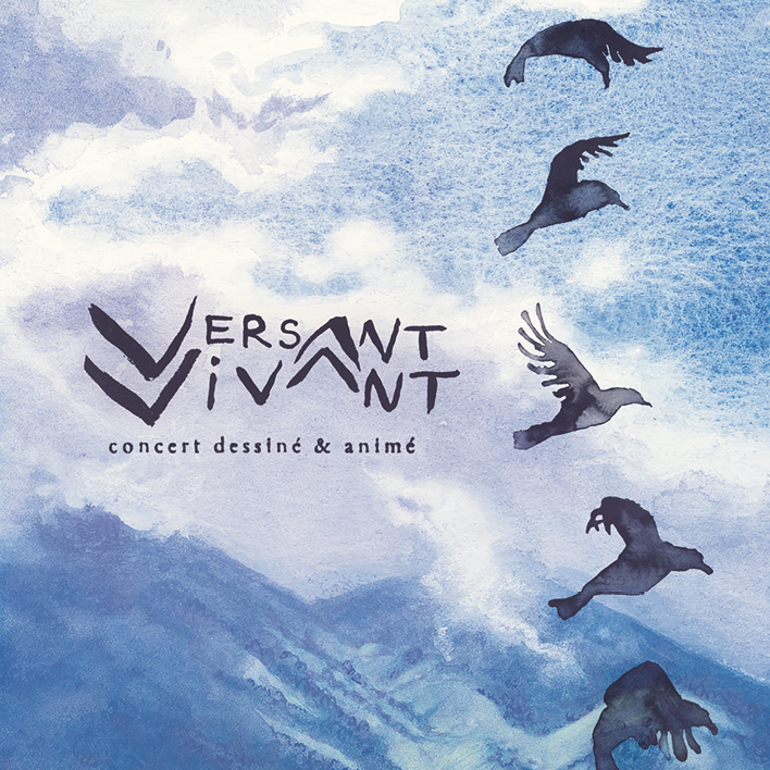 VERSANT VIVANT — Cie L’Observable