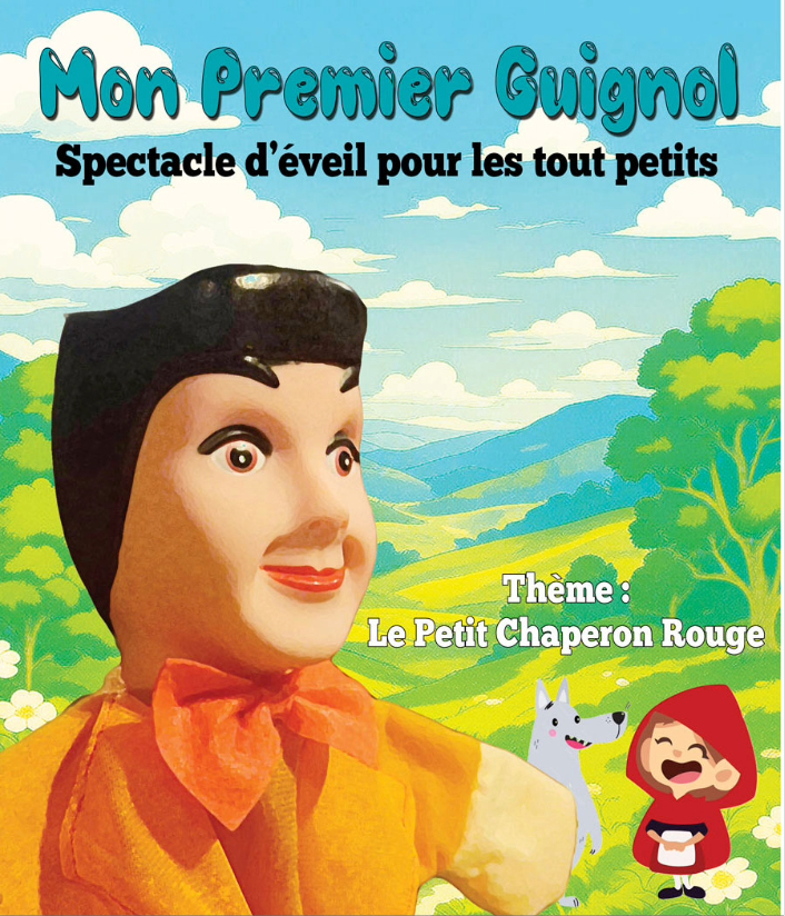 Mon premier Guignol - Le petit chaperon rouge